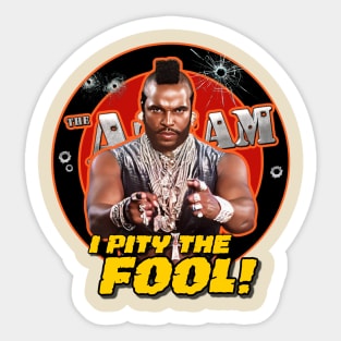 I PITY THE FOOL! Sticker